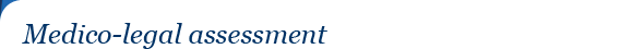 Medico-legal-assessment